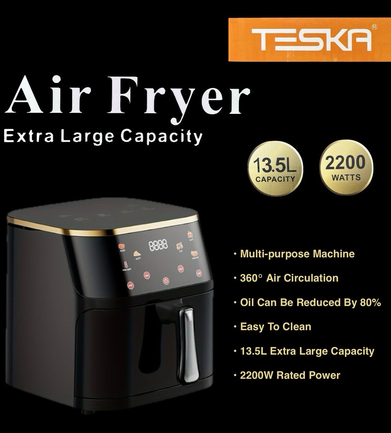 ZS - TESKA ® 13.5 LITRE DIGITAL AIRFRYER
